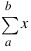 sum{a}{b}{x} sum{a}{b}{x}